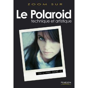 Le polaroïd&nbsp;: Technique et artistique