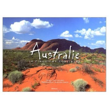 Australie : Le cinquième continent