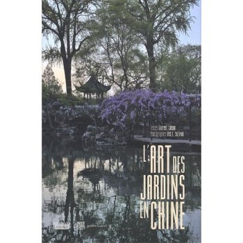 L'art des jardins en Chine