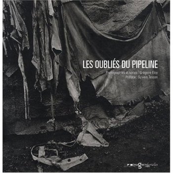 Les Oubliés du pipeline