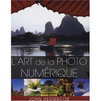 L'art de la photographie numérique