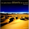 Les plus beaux déserts de la terre