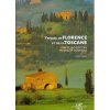 Les Tresors de Florence et de la Toscane