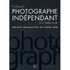 Profession photographe indépendant