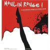 Moulin Rouge ! : 120 ans en images du cabaret