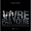 Vivre par terre
