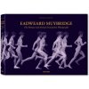 Eadweard Muybridge : The Complete Locomotion Photographs