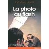 La photo au flash