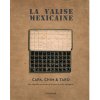 La valise mexicaine