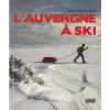 L'Auvergne à ski