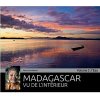 Madagascar vu de l'intérieur : Volume 2 : l'Eau