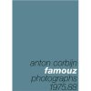 Famouz : Anton Corbijn