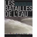 Les batailles de l'eau