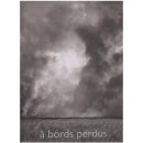 A Bords Perdus