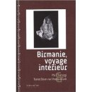 Birmanie, voyage intérieur