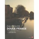 Eau douce, douce France