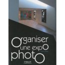 Organiser une expo photo