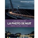 Les secrets de la photo de nuit