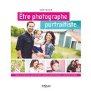 Être photographe portraitiste