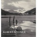Albert Steiner: The Photographic Work