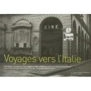 Voyages vers l'Italie