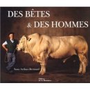 Des bêtes & des homme