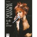 Mylène Farmer : Belle de scène