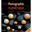 Le grand livre de la photo numérique