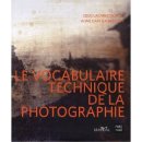 Le vocabulaire technique de la photographie