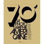 70 La photographie américaine