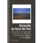 Ostende au bout de l'est