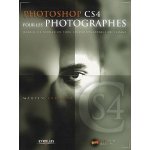 Photoshop CS4 pour les photographes