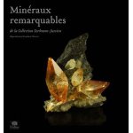 Minéraux remarquables