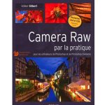 Camera Raw par la pratique