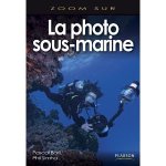 La photo sous-marine