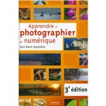 Apprendre à photographie en numérique