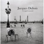 Jacques Dubois : Un regard humaniste