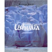 Ushuaia : tome 2