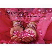 Sagesses : 365 Pensées de Mâtres de l'Inde