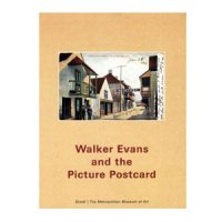 Walker Evans and the Picture Postcard