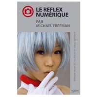 Le réflex numérique