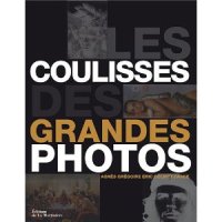 Les coulisses des grandes photos