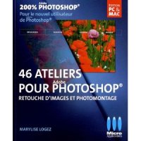 46 Ateliers pour Photoshop