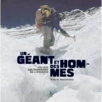 Un géant et des hommes - Les pionniers de l'Everest