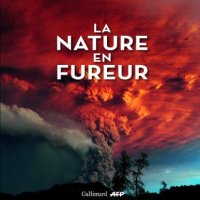 La nature en fureur