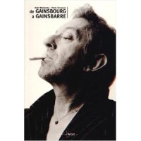 De Gainsbourg à Gainsbarre