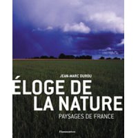 Eloge de la nature, paysages de France