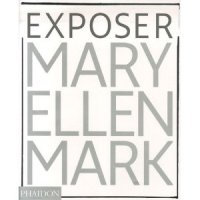 Exposer Mary Ellen Mark