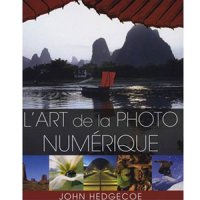 L'art de la photographie numérique