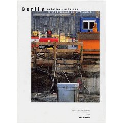 Berlin - mutations urbaines